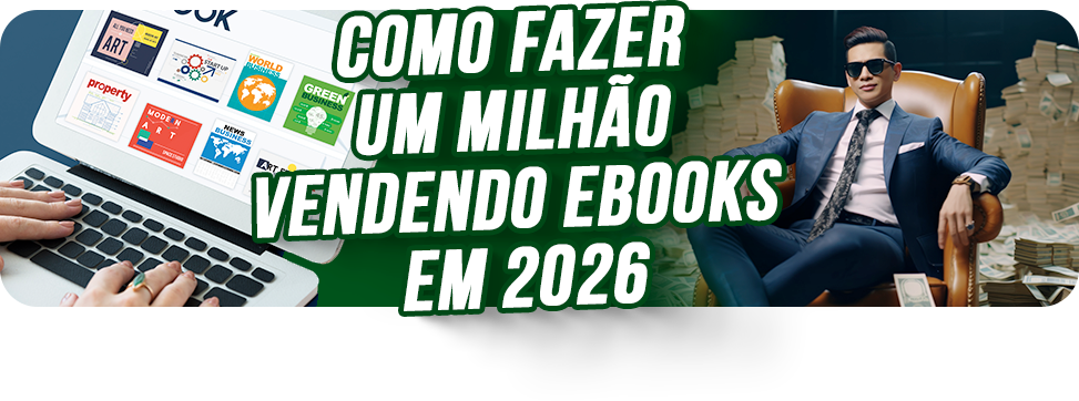 E-book Como Fazer 1 Milhão Vendendo E-books